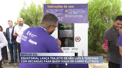 Rota do Sol permite viagens com carros elétricos entre Maranhão e Piauí