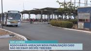 Rodoviários ameaçam realizar nova paralisação caso não recebam décimo terceiro