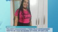 Mulher é assassinada a tiros dentro de casa em São Luís; ex-companheiro é o suspeito