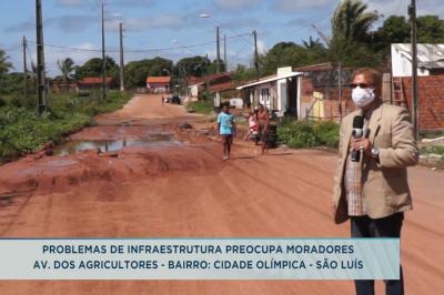 Moradores reclamam de buracos e lama na Cidade Olímpica