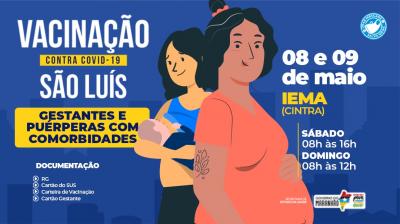 Em São Luís, gestantes com comorbidades recebem vacina contra Covid-19