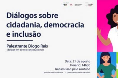 TRE-MA e SEDUC promovem palestra "Diálogos sobre Cidadania, Democracia e Inclusão"