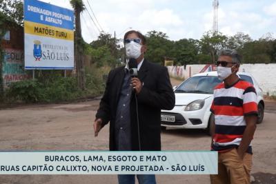 Buracos e lama são motivo de reclamação em ruas no bairro Turu