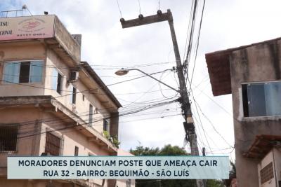 Moradores temem queda de poste no bairro Bequimão