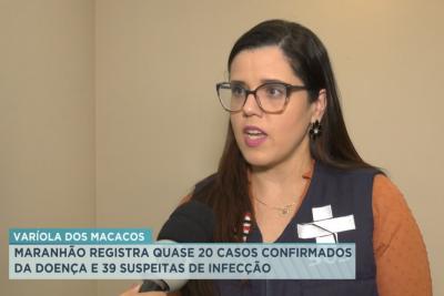Maranhão tem 19 casos de varíola dos macacos