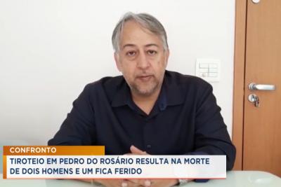 Pedro do Rosário: dois homens morrem e um fica ferido em tiroteio