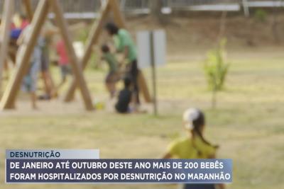 MA tem mais de 200 recém-nascidos hospitalizados por desnutrição em 2022
