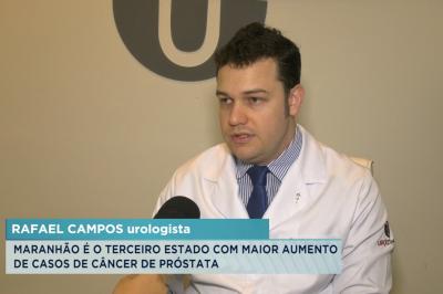 Maranhão é o 3º Estado com aumento de casos de câncer de próstata
