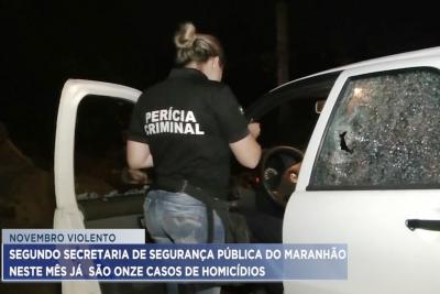 SSP já contabiliza 11 homicídios no mês de novembro no Maranhão