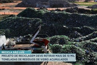 São Luís lança projeto de reciclagem para resíduos de vidros 