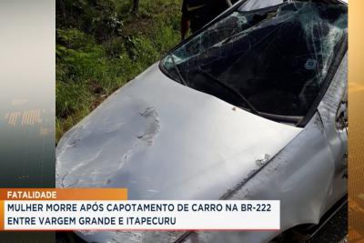 Vargem Grande: Mulher morre após grave acidente de trânsito na BR-222 