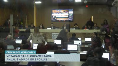 Votação da Lei Orçamentária Anual é adiada em São Luís