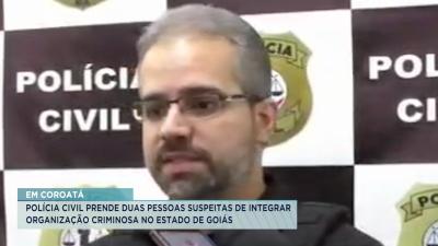 Coroatá: polícia prende casal foragido do Goiás 