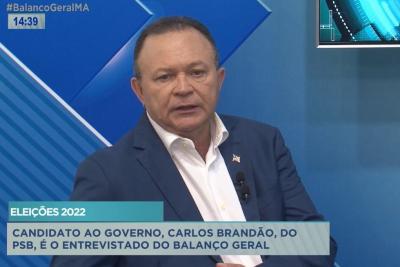 Balanço Geral recebe candidato ao Governo do MA, Carlos Brandão (PSB)
