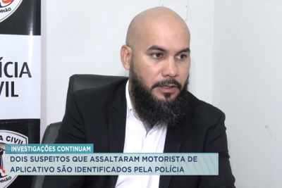 Polícia identifica suspeitos de assaltar motorista de aplicativo em São Luís