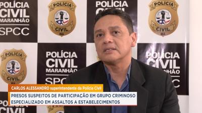 Polícia prende suspeitos de participação em grupo criminoso em São Luís