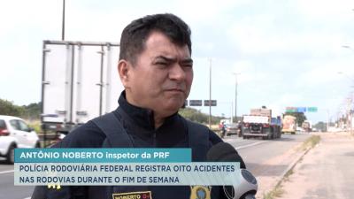 PRF registra quase 10 acidentes nas rodovias do Maranhão nesse fim de semana