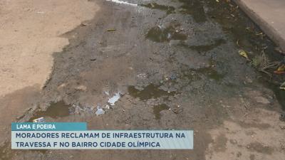 Moradores reclamam de infraestrutura na Cidade Olímpica