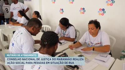 CNJ-MA realiza ação social para pessoas em situação de rua em São Luís