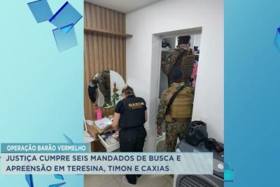 Justiça cumpre seis mandados de busca e apreensão em Caxias, Timon e Teresina