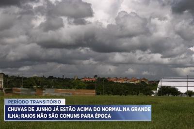 Região metropolitana de São Luís continua a ter pancadas de chuva até mês de julho