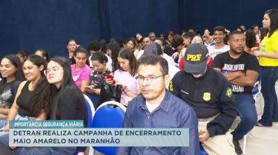 Detran encerra campanha Maio Amarelo no Maranhão