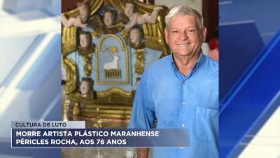 Péricles Rocha: morre o artista plástico maranhense aos 76 anos  