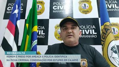 Homem é preso por estupro de vulnerável em Cajapió