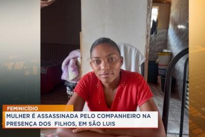 Mulher é assassinada pelo companheiro na zona rural de São Luís 