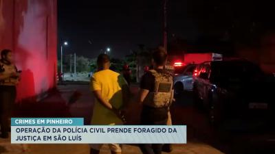 Polícia Civil prende foragido da justiça em São Luís