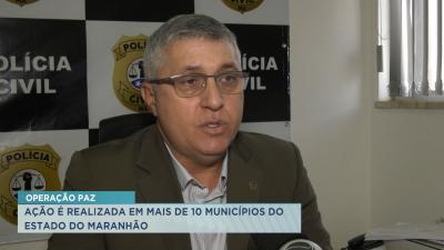Operação Paz deve ocorrer até o fim de dezembro no Maranhão