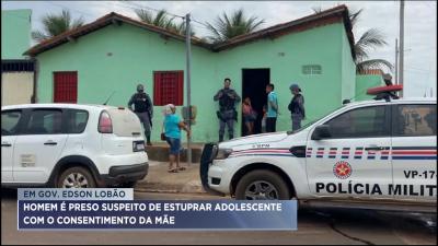 Gov. Edison Lobão: homem é suspeito de estupro de menina de 13 anos