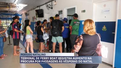 Fim de ano: terminal de ferry boat registra aumento na procura por passagens às vésperas do natal