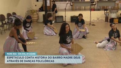 Espetáculo de dança conta história do bairro Madre Deus, em São Luís 