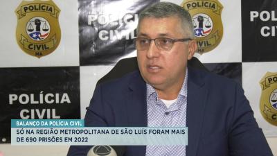 Polícia Civil realiza 691 prisões em 2022 em São Luís