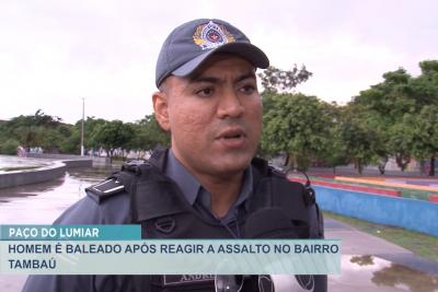 São Luís: homem é baleado após reagir um assalto no bairro Tambaú