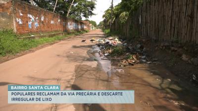 Moradores reclamam de buracos e descarte irregular de lixo no bairro da Santa Clara