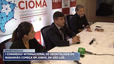São Luís vai sediar congresso internacional de Odontologia