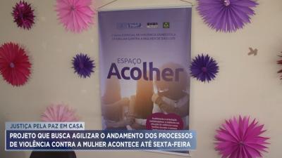 Projeto busca agilizar processos de violência de gênero no MA