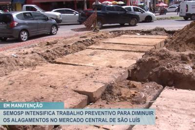 Governo do MA e Prefeitura de São Luís realizam obras no Mercado Central