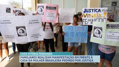 Familiares de vítima de feminicídio realizaram manifestação pedindo por justiça