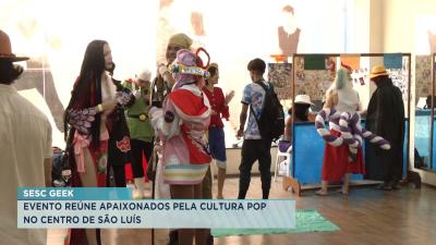 Sesc Geek 2023 reúne apaixonados pela cultura pop em São Luís