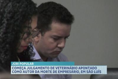 Veterinário acusado de matar empresário em clínica é julgado em São Luís