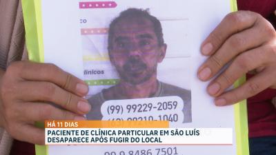 Família busca por homem que fugiu de clínica particular em São Luís