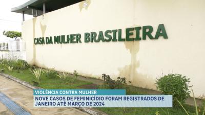 Nove casos de feminicídio foram registrados no Maranhão