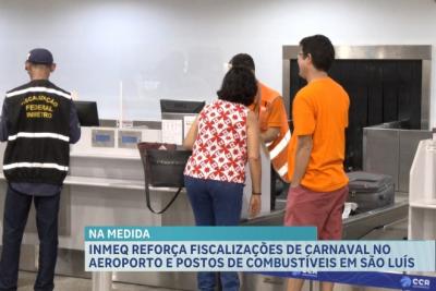 Operação reforça fiscalização no aeroporto e postos de combustíveis em São Luís