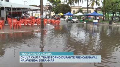 Chuva causa transtorno no Pré-Carnaval na Avenida Beira Mar, em São Luís