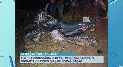 PRF-MA registra 16 acidentes e 8 mortes durante cinco dias da Operação Corpus Christi
