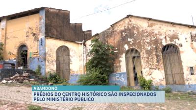 Prédios do Centro Histórico de São Luís são inspecionados pelo MPMA