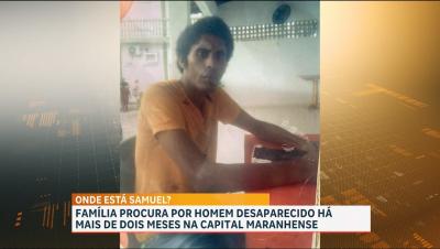 Família busca homem desaparecido há dois meses em São Luís